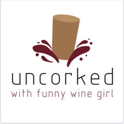 Podcast thumbnail for Uncorked with Funny Wine Girl