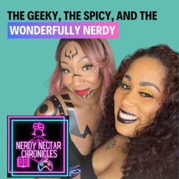 Podcast thumbnail for Nerdy Nectar Chronicles