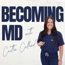 Podcast thumbnail for Becoming MD