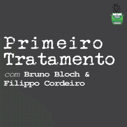 Podcast thumbnail for Primeiro Tratamento
