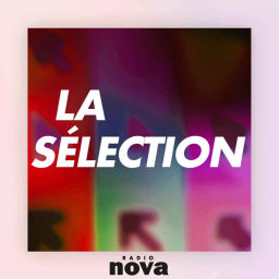Podcast thumbnail for La sélection