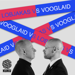 Podcast thumbnail for Lobjakas vs Vooglaid