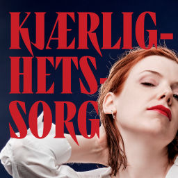 Podcast thumbnail for Kjærlighetssorg - en levebok