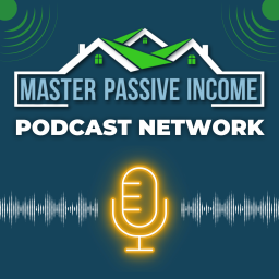 Podcast thumbnail for Master Passive Income Podcast Network