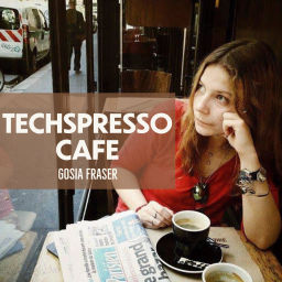 Podcast thumbnail for TECHSPRESSO.CAFE