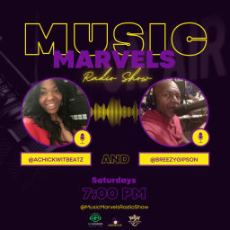 Podcast thumbnail for Music Marvels with Achickwitbeatz & Breezy Gipson