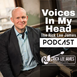 Podcast thumbnail for Voices In My Head (The Rick Lee James Podcast)