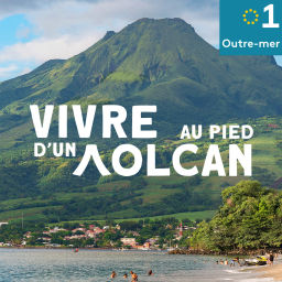 Podcast thumbnail for Vivre au pied d'un volcan
