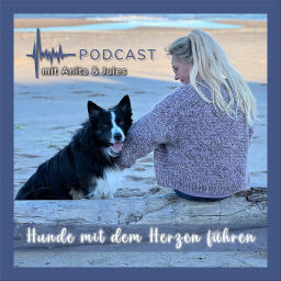 Podcast thumbnail for Hunde mit dem Herzen führen by Anita Balser