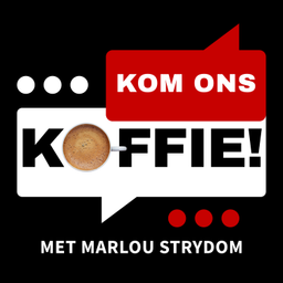 Podcast thumbnail for Kom Ons Koffie met Marlou Strydom