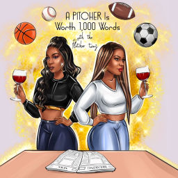 Podcast thumbnail for A PITCHER Is Worth 1,000 Words