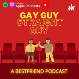 Podcast thumbnail for Gay Guy Straight Guy Podcast