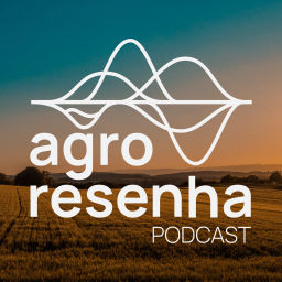 Podcast thumbnail for Agro Resenha Podcast