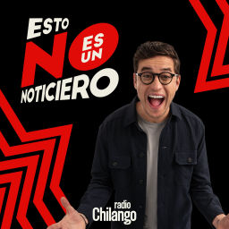 Podcast thumbnail for Esto no es un noticiero