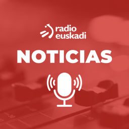 Podcast thumbnail for Radio Euskadi - Noticias