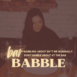 Podcast thumbnail for Bar Babble
