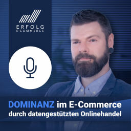Podcast thumbnail for Erfolg E-Commerce