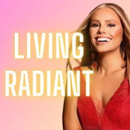 Podcast thumbnail for Living Radiant
