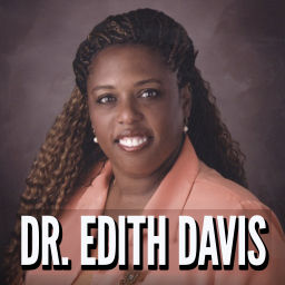 Podcast thumbnail for Enter the Glory Zone with Dr. Edith Davis - The Secret of Successfully Reaching Your Destiny - The Guide for Spiritual Believers