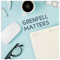 Podcast thumbnail for Grenfell Matters