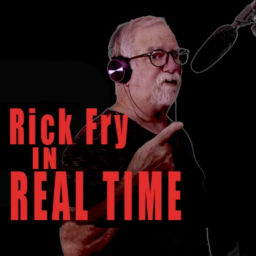 Podcast thumbnail for Rick Fry in Real Time