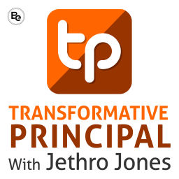 Podcast thumbnail for Transformative Principal