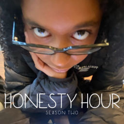 Podcast thumbnail for Honesty Hour