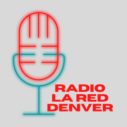 Podcast thumbnail for Radio la RED Denver