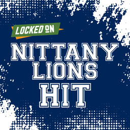 Podcast thumbnail for Locked On Nittany Lions Hit - Quick Takes on Penn State Nittany Lions Football & Basketball
