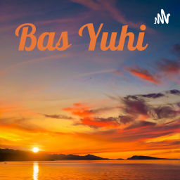 Podcast thumbnail for Bas Yuhi