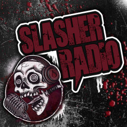 Podcast thumbnail for Slasher Radio Podcast