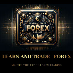 Podcast thumbnail for Learn and Trade Forex!