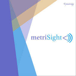 Podcast thumbnail for Metrigy MetriSight