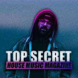 Podcast thumbnail for Top Secret MAGAZINE - HOUSE MUSIC MAGAZINE