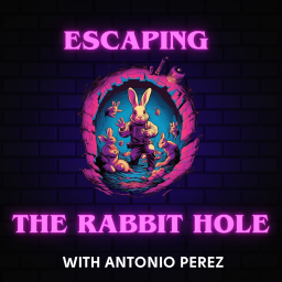 Podcast thumbnail for Escaping The Rabbit Hole