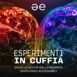 Podcast thumbnail for Esperimenti in Cuffia