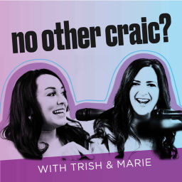 Podcast thumbnail for No Other Craic?