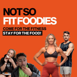 Podcast thumbnail for Not So Fit Foodies