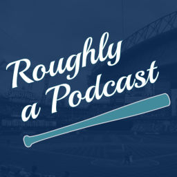 Podcast thumbnail for Roughly a Podcast