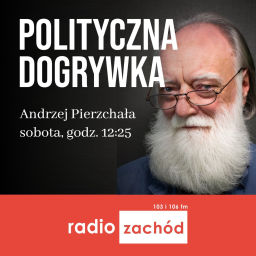 Podcast thumbnail for Polityczna dogrywka - Radio Zachód