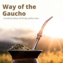 Podcast thumbnail for Way of the Gaucho