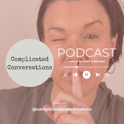 Podcast thumbnail for Complicated Conversations