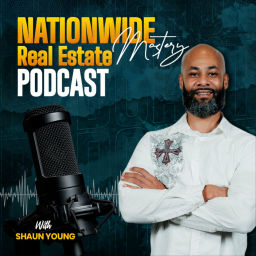 Podcast thumbnail for Nationwide Real Estate Mastery