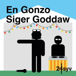 Podcast thumbnail for En Gonzo Siger Goddaw