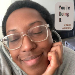 Podcast thumbnail for You’re Doing It