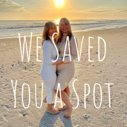 Podcast thumbnail for We Saved You a Spot
