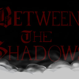 Podcast thumbnail for Between the Shadows