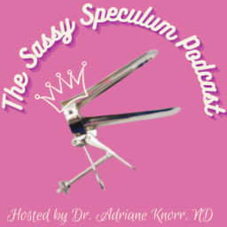 Podcast thumbnail for Sassy Speculum