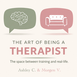Podcast thumbnail for The Art of Being a Therapist