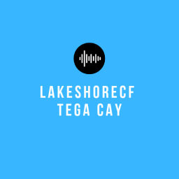 Podcast thumbnail for Lakeshorecf Tega Cay